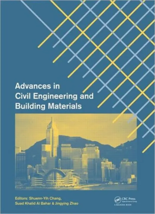Advances in Civil Engineering and Building Materials