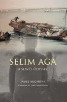 Selim Aga - McCarthy, James