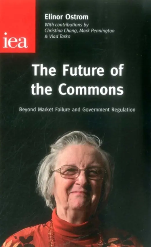 The Future of the Commons - Elinor Ostrom