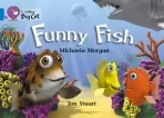 Funny Fish - Morgan, Michaela