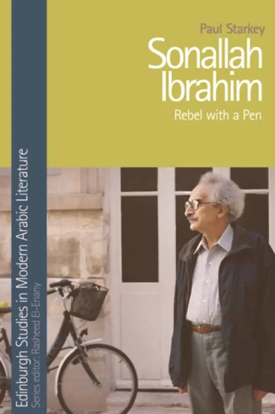 Sonallah Ibrahim - Starkey, Paul (Professor of Arabic, University of Durham)