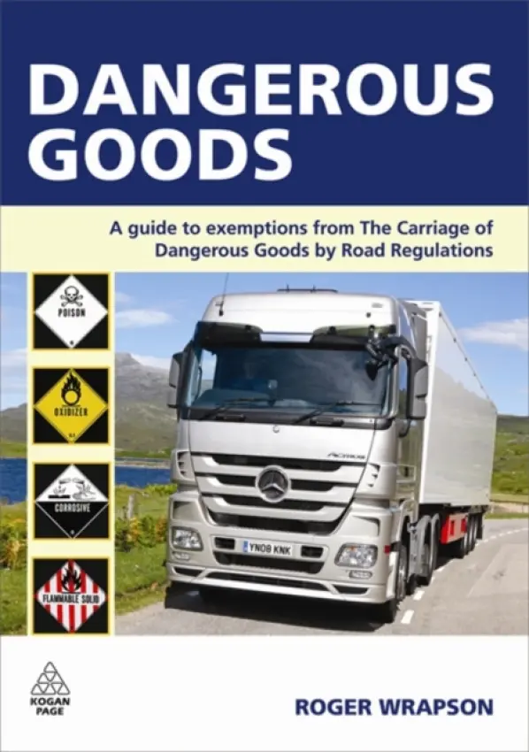 Dangerous Goods - Wrapson, Roger