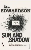 Sun And Shadow - Edwardson, Ake