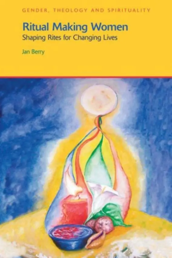 Ritual Making Women - Berry, Jan