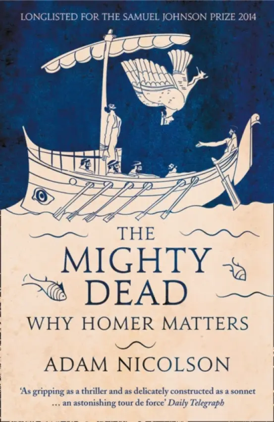 Mighty Dead - Nicolson, Adam