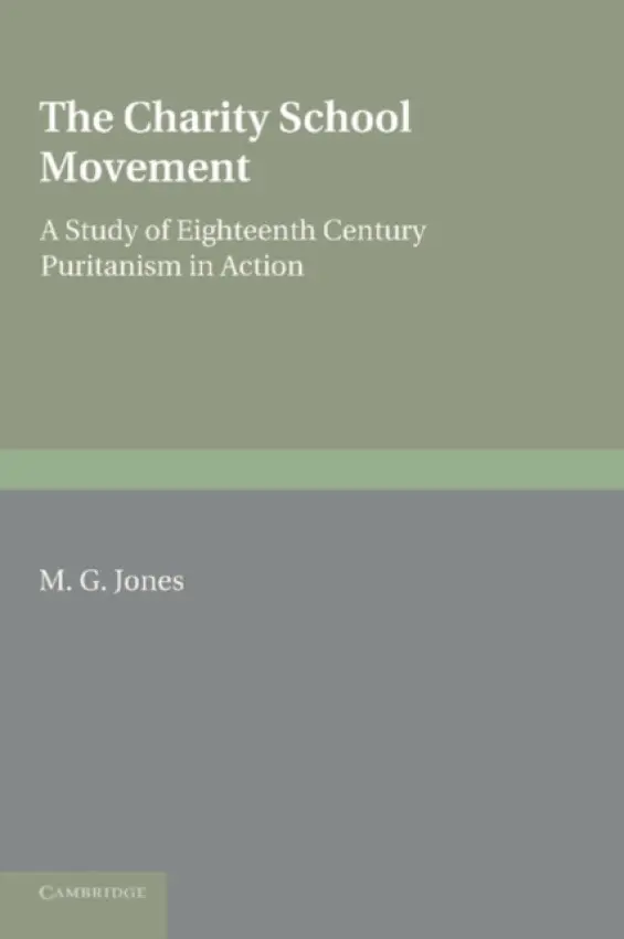 Charity School Movement - Jones, M. G.