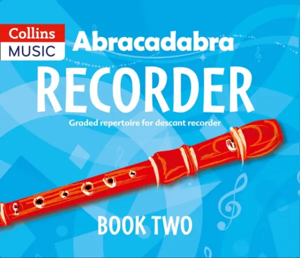 Abracadabra Recorder Book 2 (Pupil's Book) - Bush, Roger
