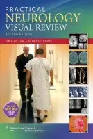 Practical Neurology Visual Review - Biller, Jose, MD, FACP, FAAN, FAHA a Espay, Alberto