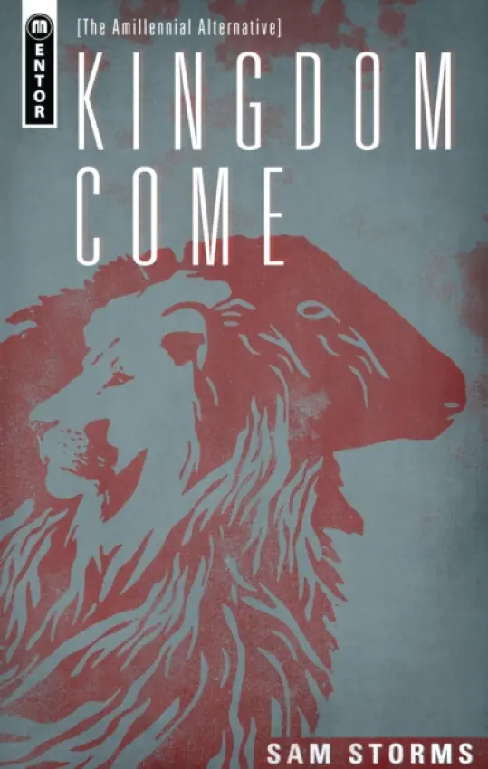 Kingdom Come - Sam Storms