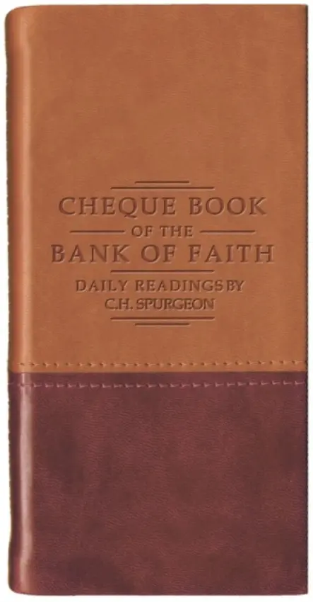 Chequebook of the Bank of Faith - Tan/Burgundy - Spurgeon, C. H.