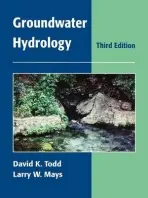 Groundwater Hydrology - Todd, David Keith (University of California, Berkeley) a Mays, Larry W. (Arizona State University, Tempe)