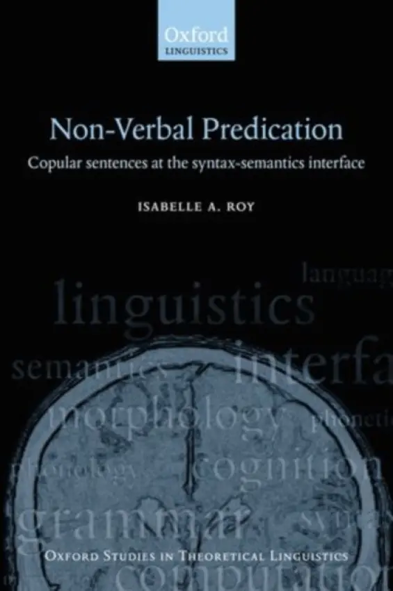 Nonverbal Predication - Roy, Isabelle (University Paris 8)