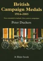 British Campaign Medals 1914-2005 - Duckers, Peter