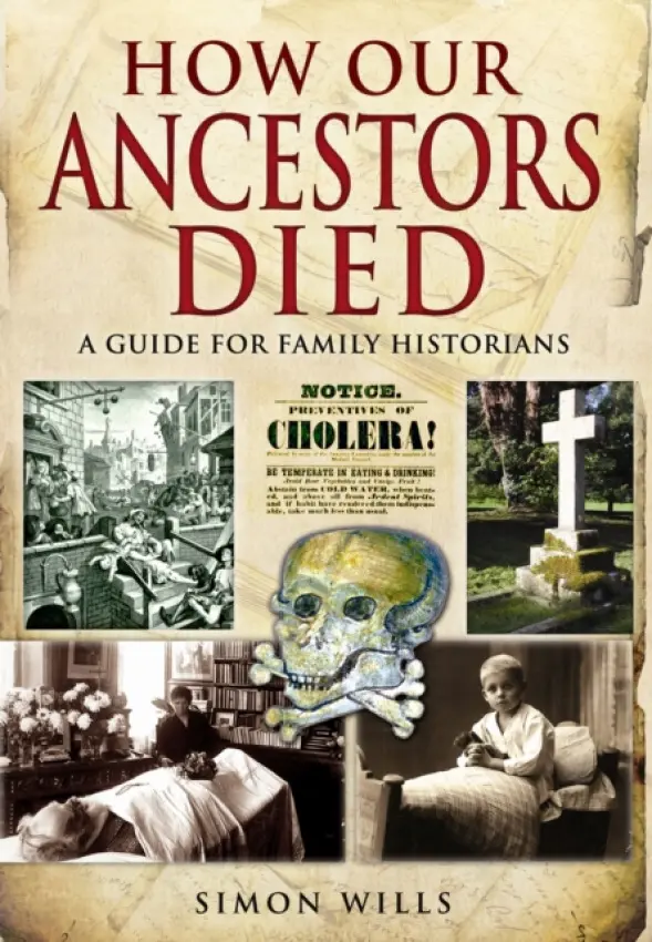 How Our Ancestors Died - Wills, Simon