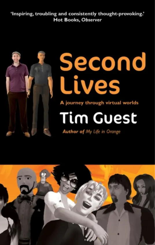 Second Lives - Guest, Tim
