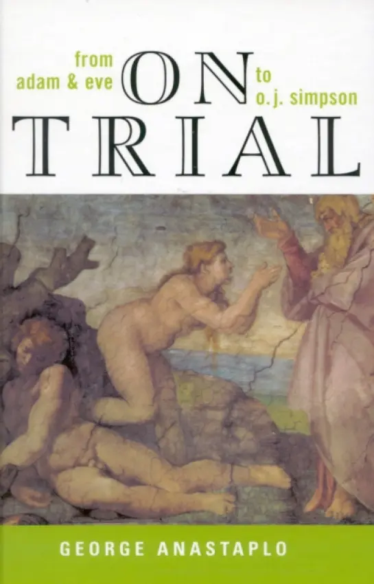 On Trial - Anastaplo, George