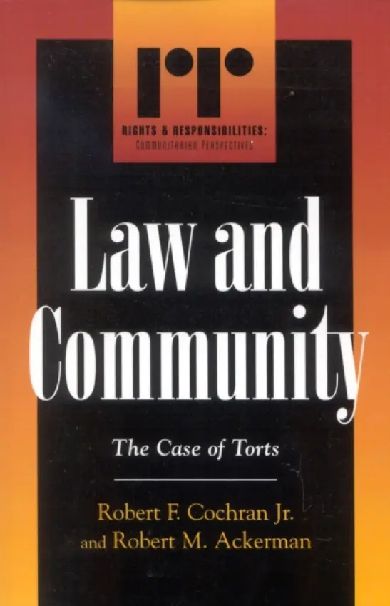 Law and Community - Cochran, Robert F. a Ackerman, Robert M.