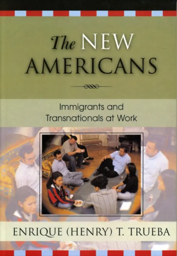 New Americans - Trueba, Enrique T.
