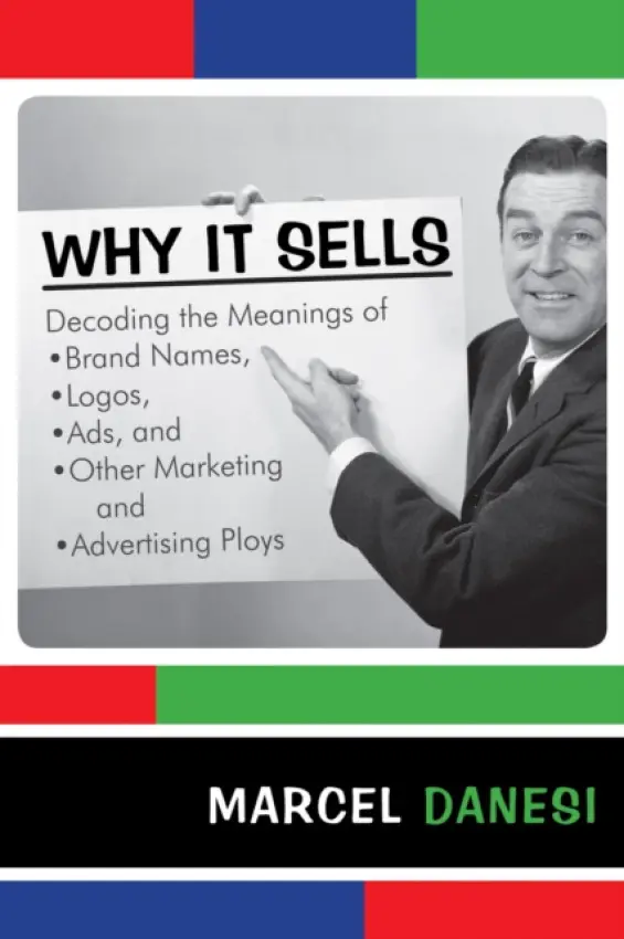 Why It Sells - Danesi, Marcel