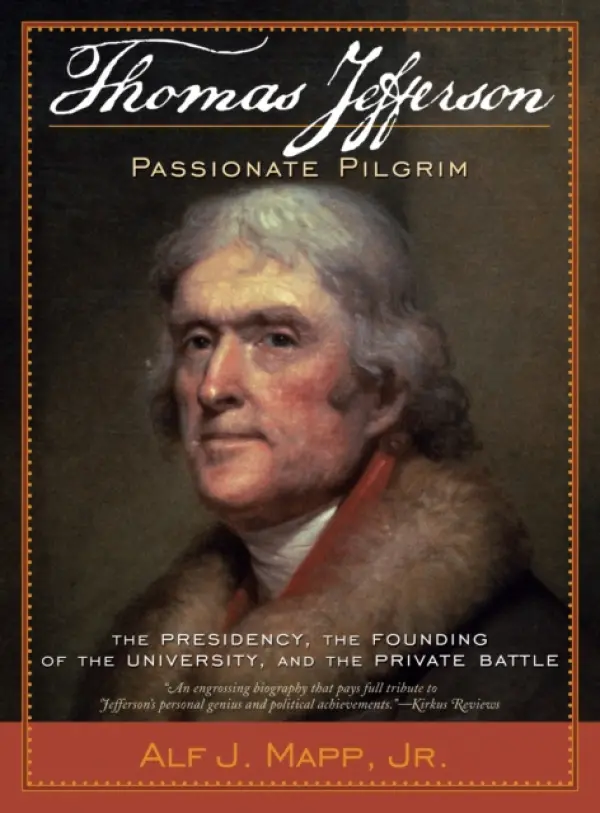 Thomas Jefferson - Mapp,Jr., Alf J.