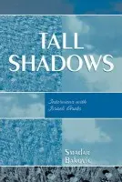 Tall Shadows - Bakovic, Smadar
