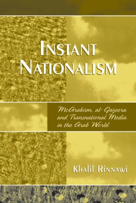 Instant Nationalism - Rinnawi, Khalil