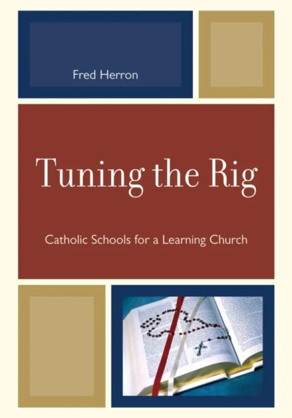 Tuning the Rig - Herron, Fred