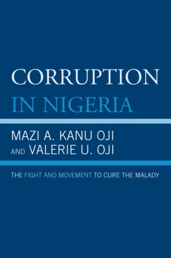 Corruption in Nigeria - Oji, Mazi A. Kanu a Oji, Valerie U.