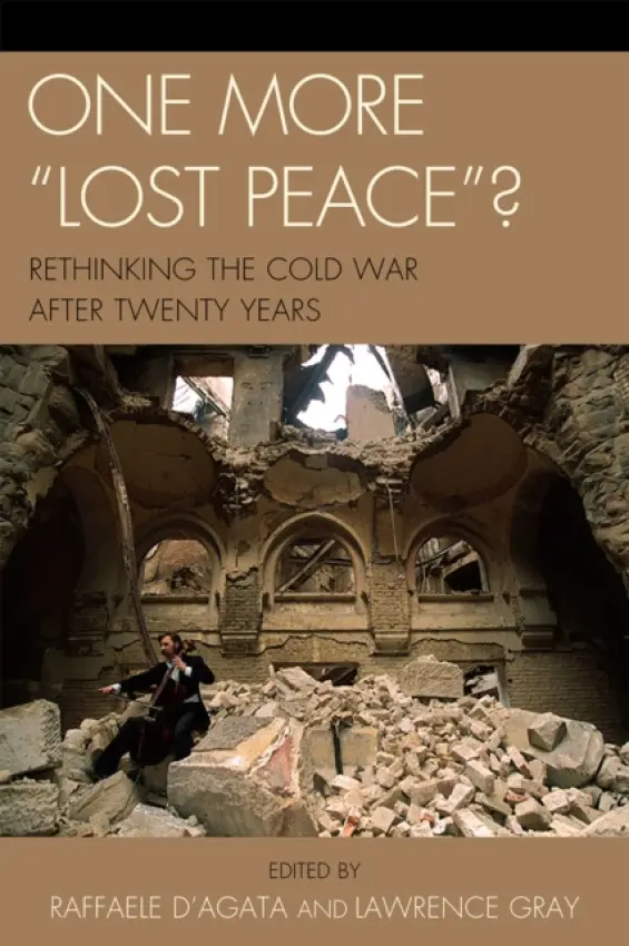 One More 'Lost Peace'? - D'Agata, Raffaele a Gray, Lawrence