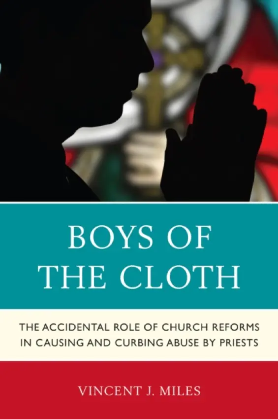 Boys of the Cloth - Miles, Vincent  J.