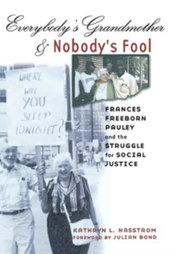 Everybody's Grandmother and Nobody's Fool - Nasstrom, Kathryn L.