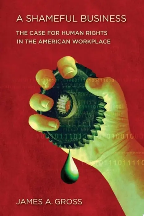 Shameful Business - Gross, James A.