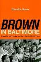 "Brown" in Baltimore - Baum, Howell S.
