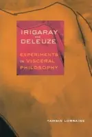 Irigaray and Deleuze - Lorraine, Tamsin