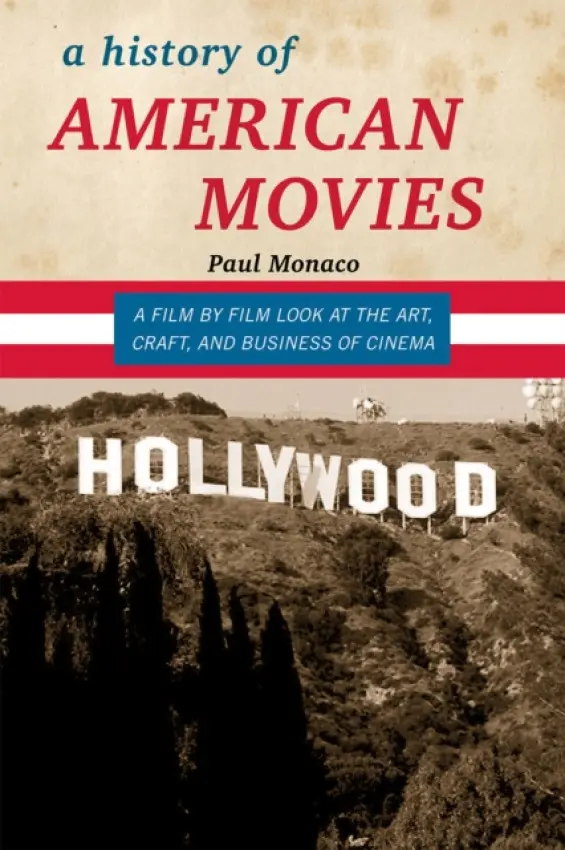 History of American Movies - Monaco, Paul