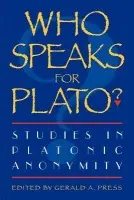 Who Speaks for Plato?