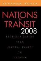 Nations in Transit 2008 - Freedom House
