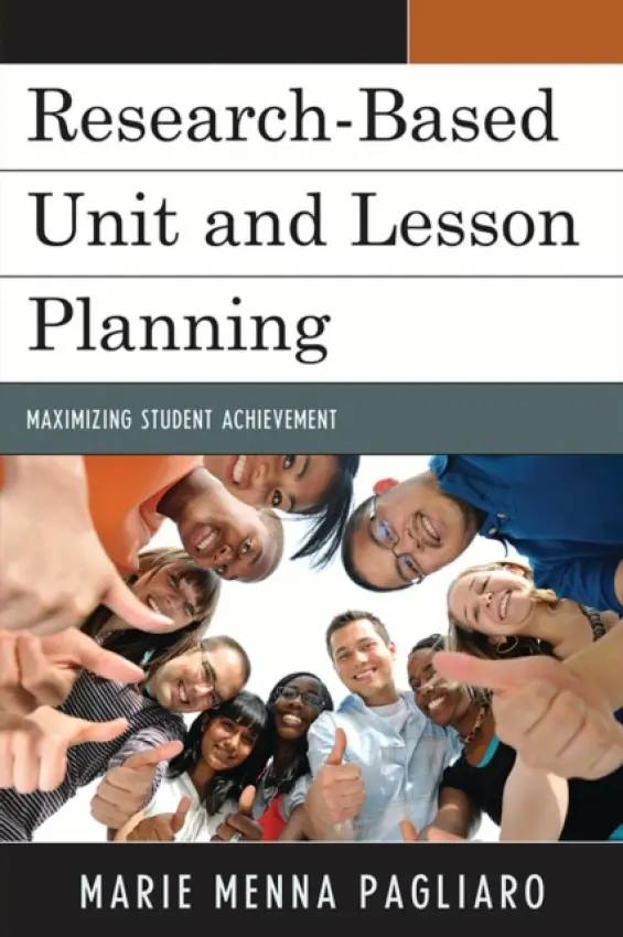 Research-Based Unit and Lesson Planning - Pagliaro, Marie Menna
