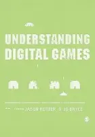 Understanding Digital Games