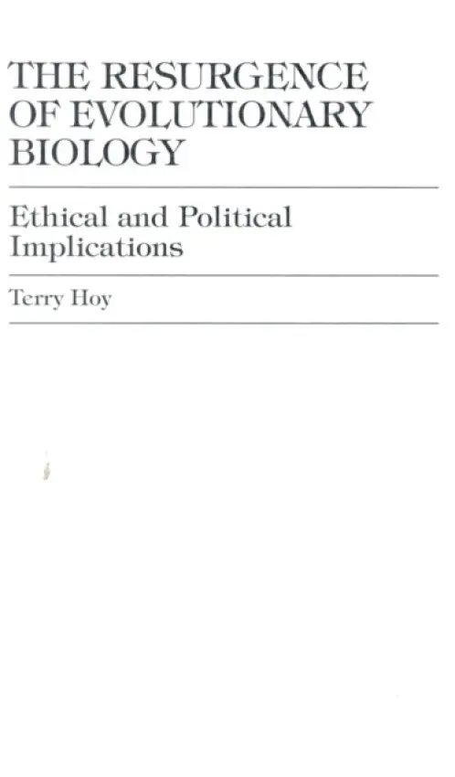 Resurgence of Evolutionary Biology - Hoy, Terry