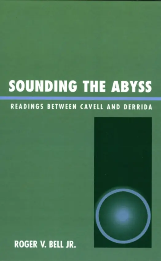 Sounding the Abyss - Bell Jr., Roger V.