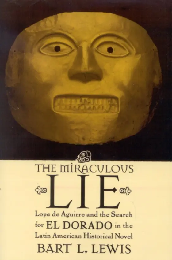 Miraculous Lie - Lewis, Bart L.