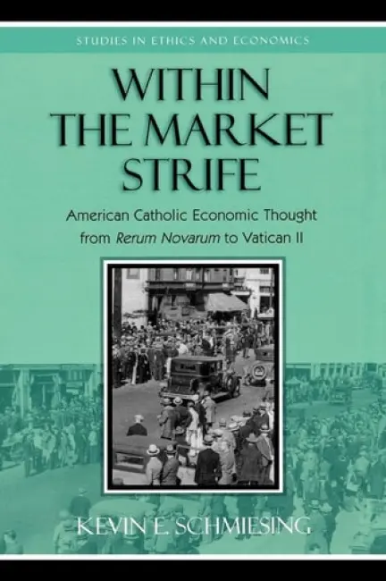 Within the Market Strife - Schmiesing, Kevin