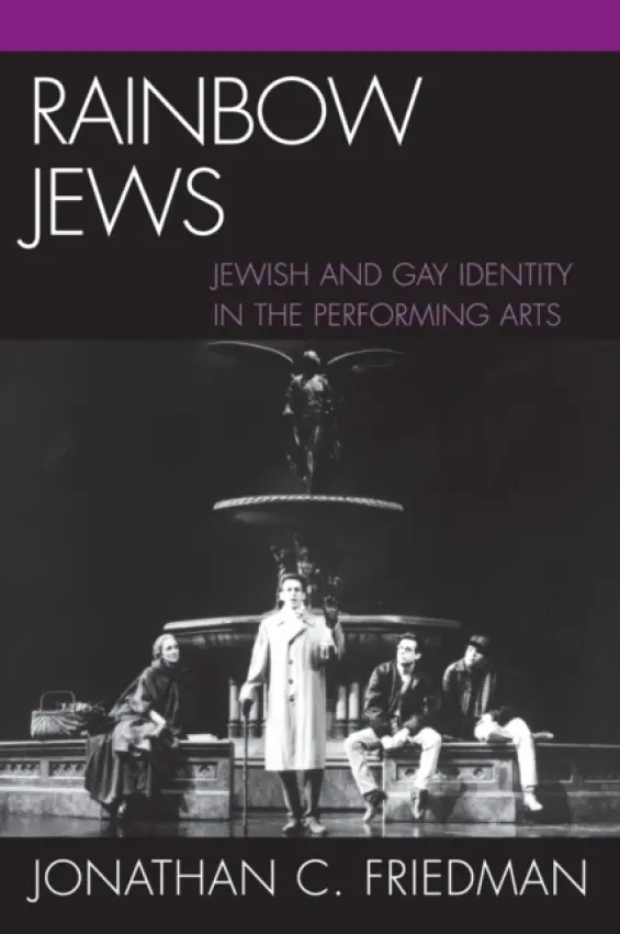 Rainbow Jews - Friedman, Jonathan C.