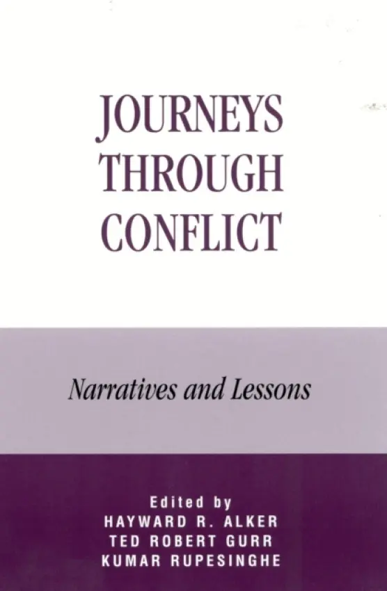 Journeys Through Conflict - Alker, Hayward R. a Rupesinghe, Kumar