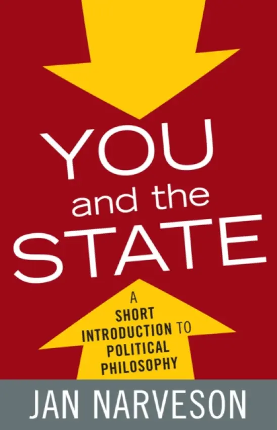 You and the State - Narveson, Jan