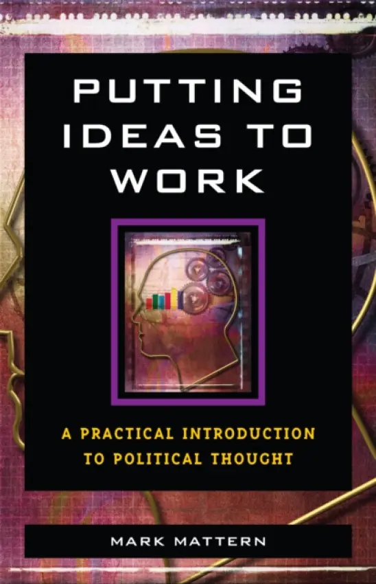 Putting Ideas to Work - Mattern, Mark