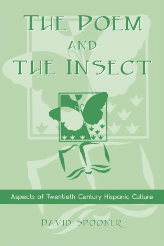 Poem and the Insect - Spooner, David
