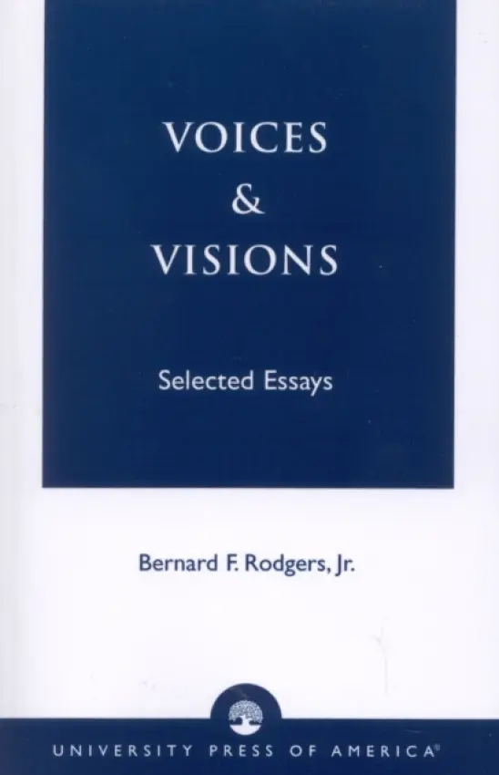 Voices and Visions - Rodgers Jr., Bernard F.