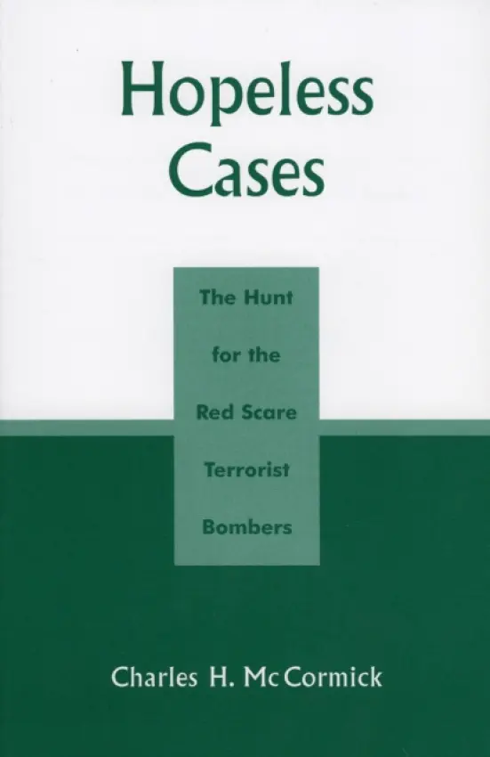 Hopeless Cases - McCormick, Charles H.